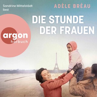 Die Stunde der Frauen als Hörbuch
