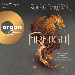 Firelight - Firelight-Trilogie, Band 1 (Ungekürzte Lesung) als Hörbuch