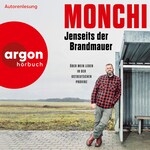 Jenseits der Brandmauer - Über mein Leben in der ostdeutschen Provinz (Ungekürzte Lesung)