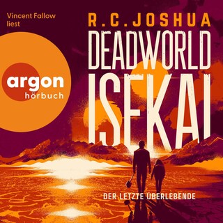 Deadworld Isekai 1 – Der letzte Überlebende als Hörbuch