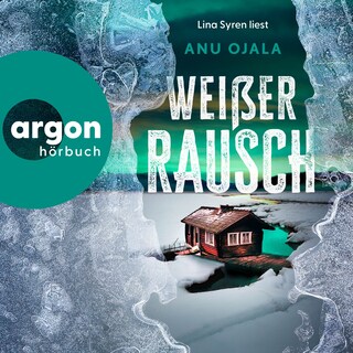 Weißer Rausch - Lappland-Trilogie, Band 1 (Ungekürzte Lesung) als Hörbuch