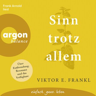 Sinn trotz allem - Über Entfremdung, Resonanz und das Verfügbare (Ungekürzte Lesung) als Hörbuch