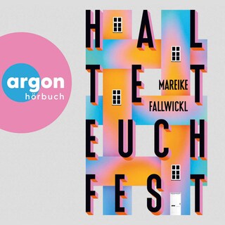 Haltet euch fest als Hörbuch