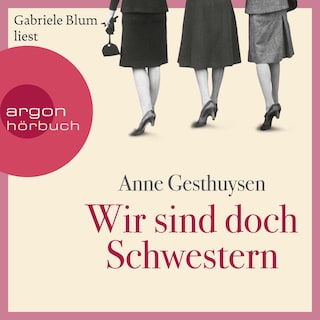 Wir sind doch Schwestern als Hörbuch