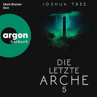 Die letzte Arche 5 als Hörbuch