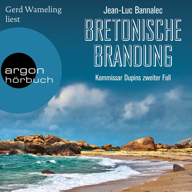 Book cover for Bretonische Brandung - Kommissar Dupin ermittelt, Band 2 (Gekürzte Lesung)