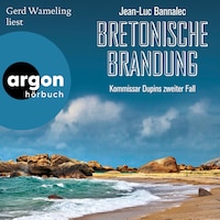 Bretonische Brandung - Kommissar Dupin ermittelt, Band 2 (Gekürzte Lesung)