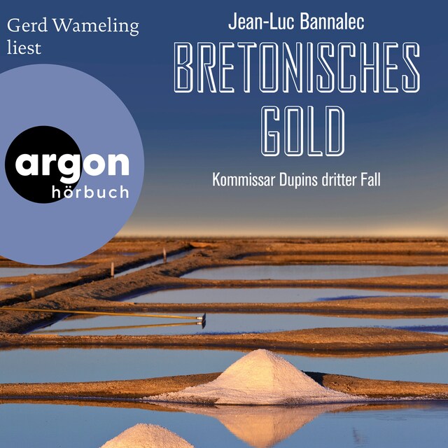Bogomslag for Bretonisches Gold - Kommissar Dupin ermittelt, Band 3 (Ungekürzte Lesung)
