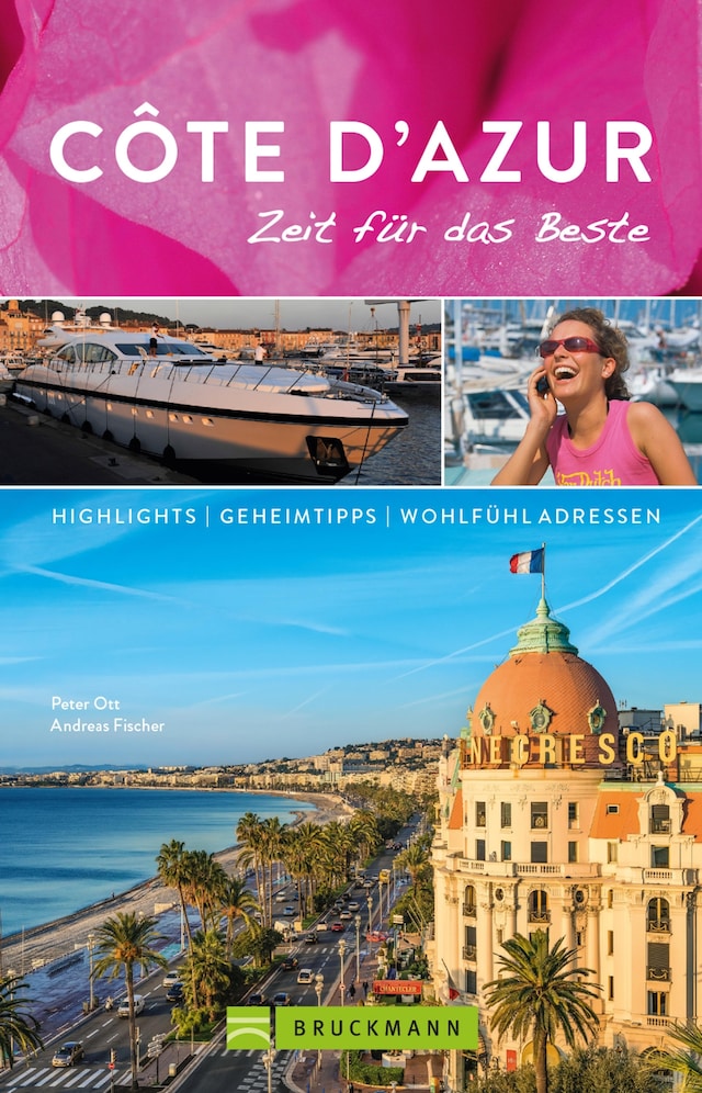 Book cover for Bruckmann Reiseführer Côte d'Azur: Zeit für das Beste