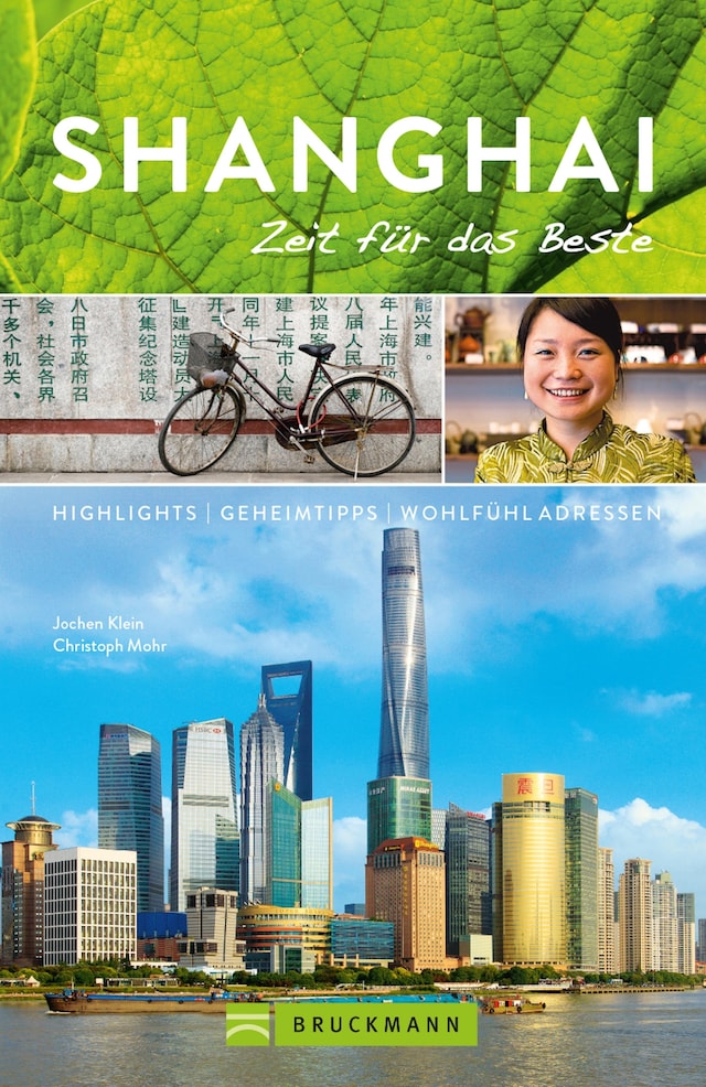 Book cover for Bruckmann Reiseführer Shanghai: Zeit für das Beste