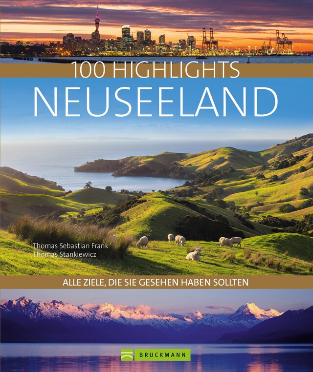 Kirjankansi teokselle Bruckmann Bildband: 100 Highlights Neuseeland