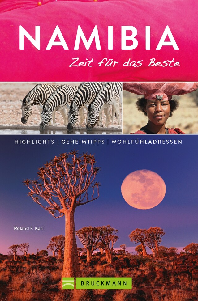 Book cover for Bruckmann Reiseführer Namibia: Zeit für das Beste