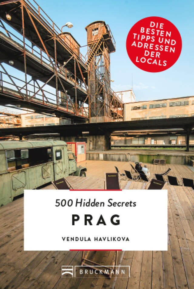 Couverture de livre pour Bruckmann: 500 Hidden Secrets Prag