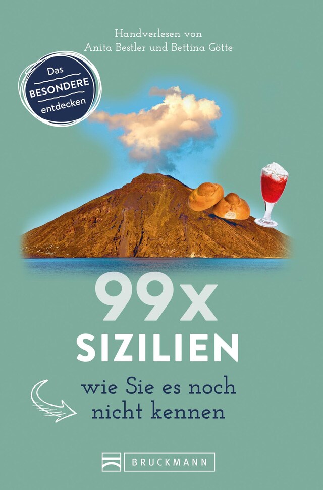 Bokomslag for 99 x Sizilien wie Sie es noch nicht kennen