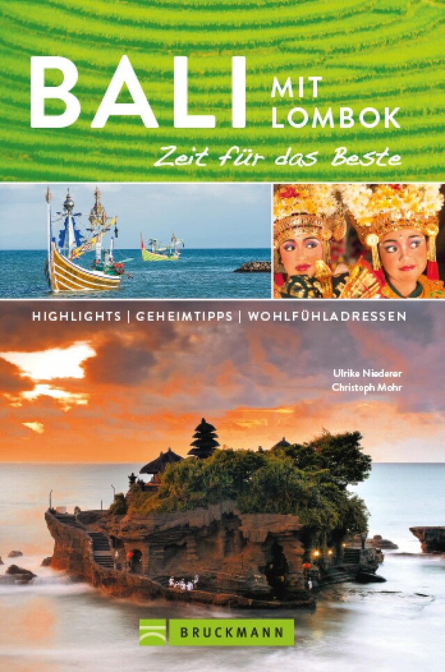 Book cover for Bruckmann Reiseführer Bali und Lombok: Zeit für das Beste