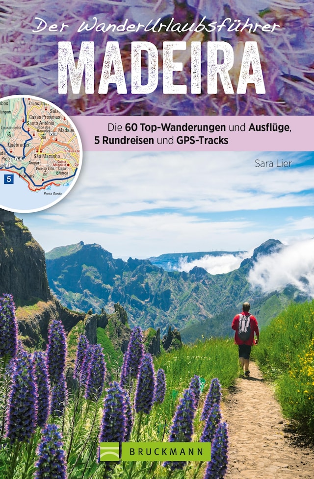 Copertina del libro per Der Wanderurlaubsführer Madeira. Ein Wander- und Reiseführer in einem