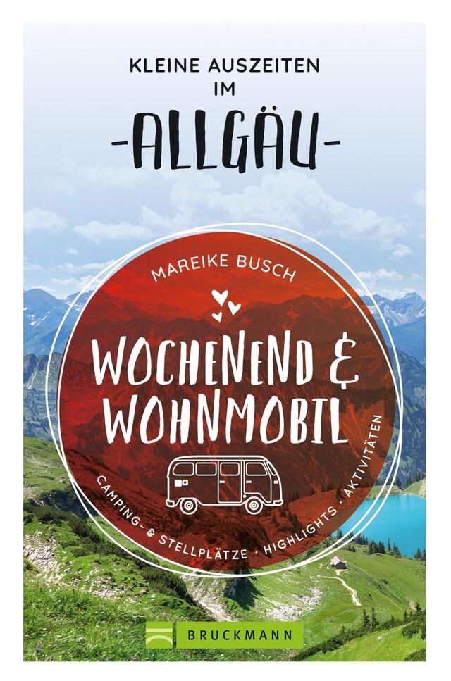 Boekomslag van Wochenend und Wohnmobil. Kleine Auszeiten im Allgäu.