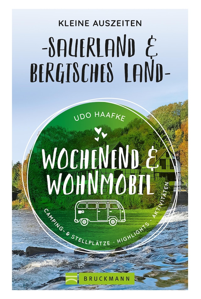 Boekomslag van Wochenend und Wohnmobil - Kleine Auszeiten Sauerland & Bergisches Land