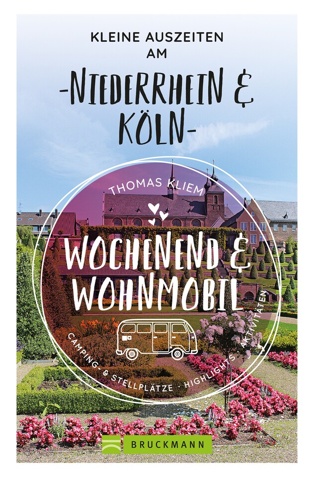 Book cover for Wochenend und Wohnmobil - Kleine Auszeiten am Niederrhein