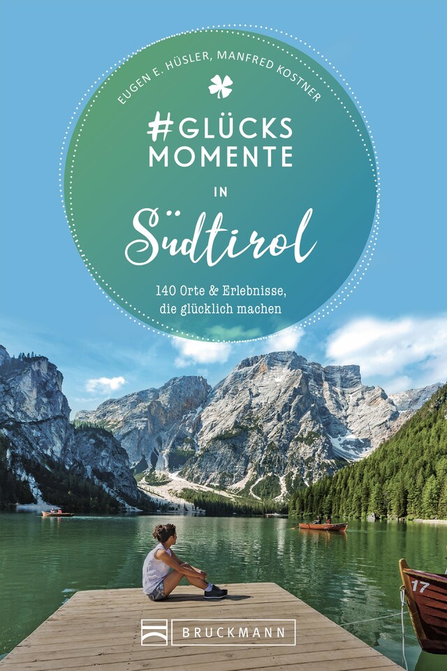 Bokomslag för #Glücksmomente in Südtirol