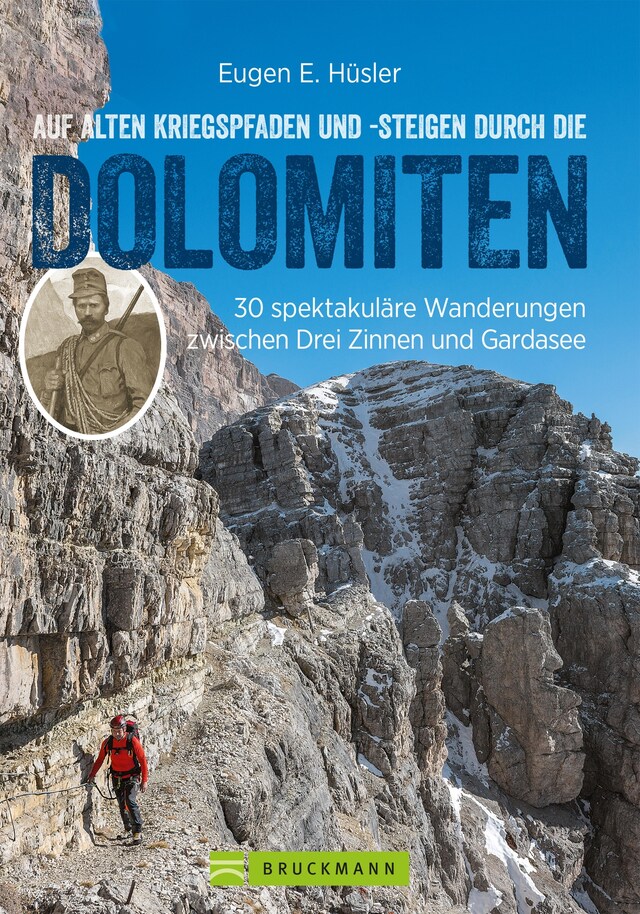 Kirjankansi teokselle Auf alten Kriegspfaden und -steigen durch die Dolomiten