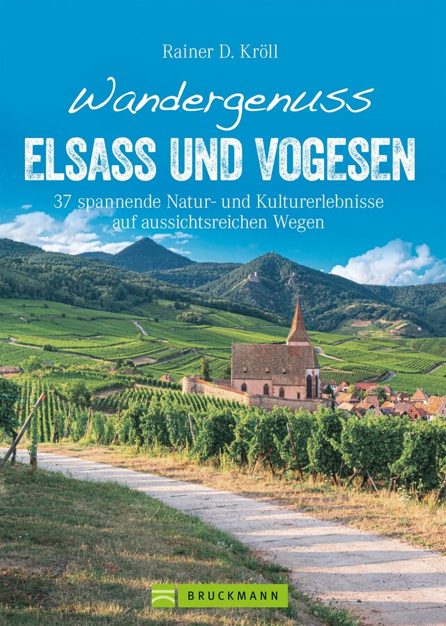 Kirjankansi teokselle Wandergenuss Elsass und Vogesen