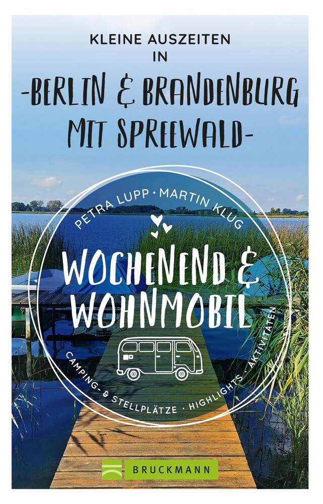Buchcover für Wochenend und Wohnmobil - Kleine Auszeiten Berlin & Brandenburg mit Spreewald