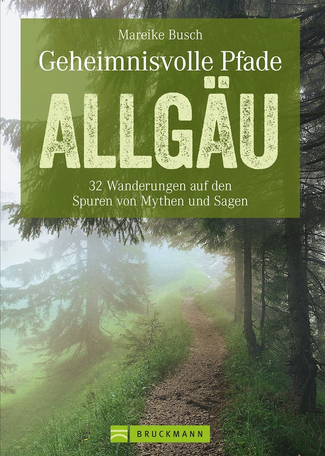 Portada de libro para Geheimnisvolle Pfade Allgäu