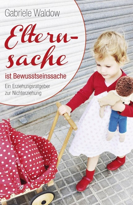 Elternsache ist Bewusstseinssache bookCoverFor