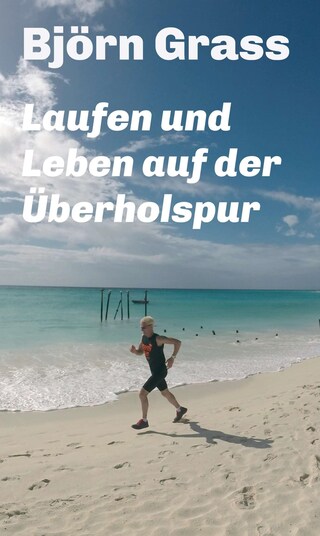 Laufen und Leben auf der Überholspur bookCoverFor