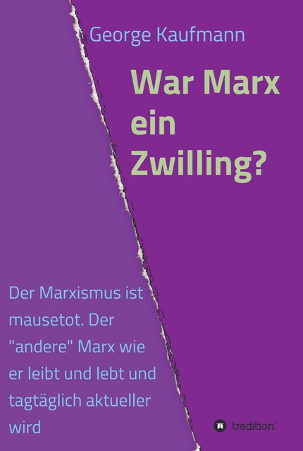 War Marx ein Zwilling? bookCoverFor