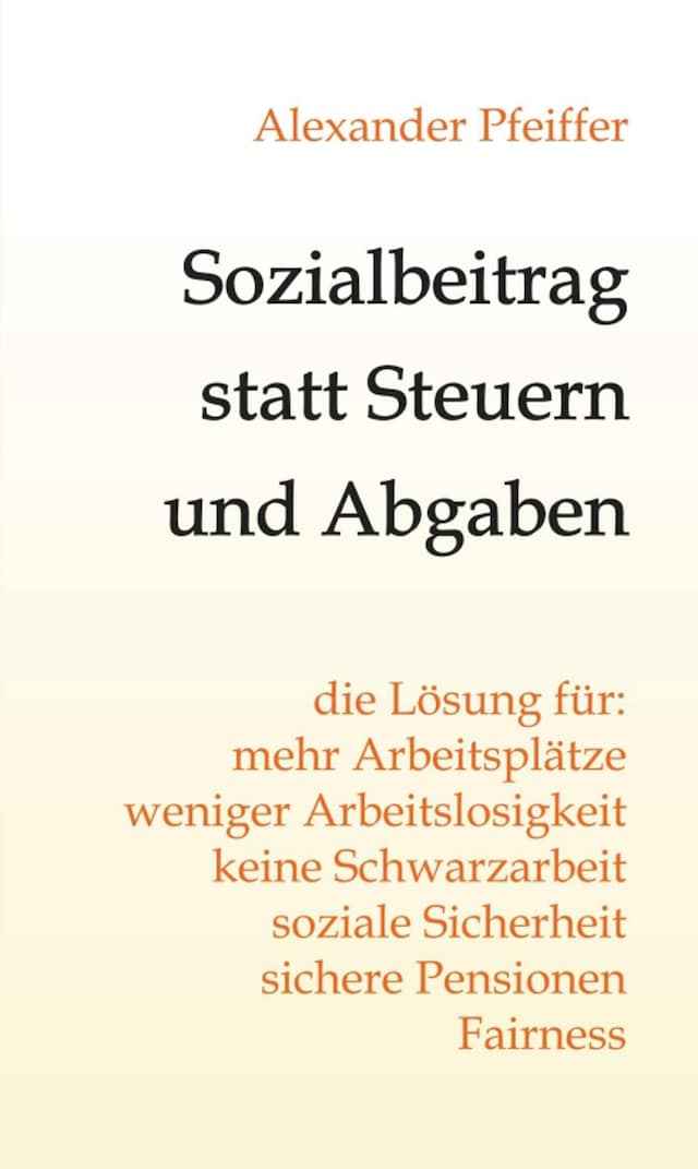 Book cover for Sozialbeitrag statt Steuern und Abgaben