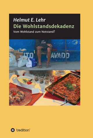 Die Wohlstandsdekadenz bookCoverFor