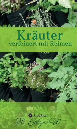 Kräuter - verfeinert mit Reimen bookCoverFor