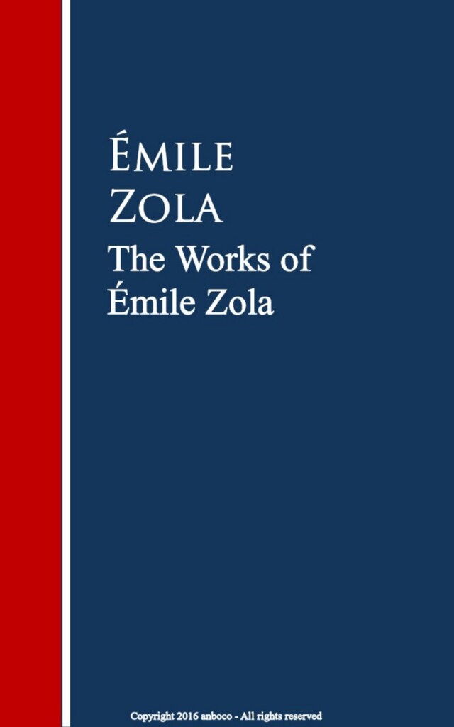 Boekomslag van The Works of Émile Zola