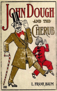 John Dough and the Cherub