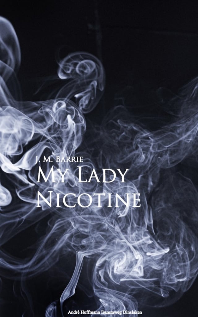 Kirjankansi teokselle My Lady Nicotine
