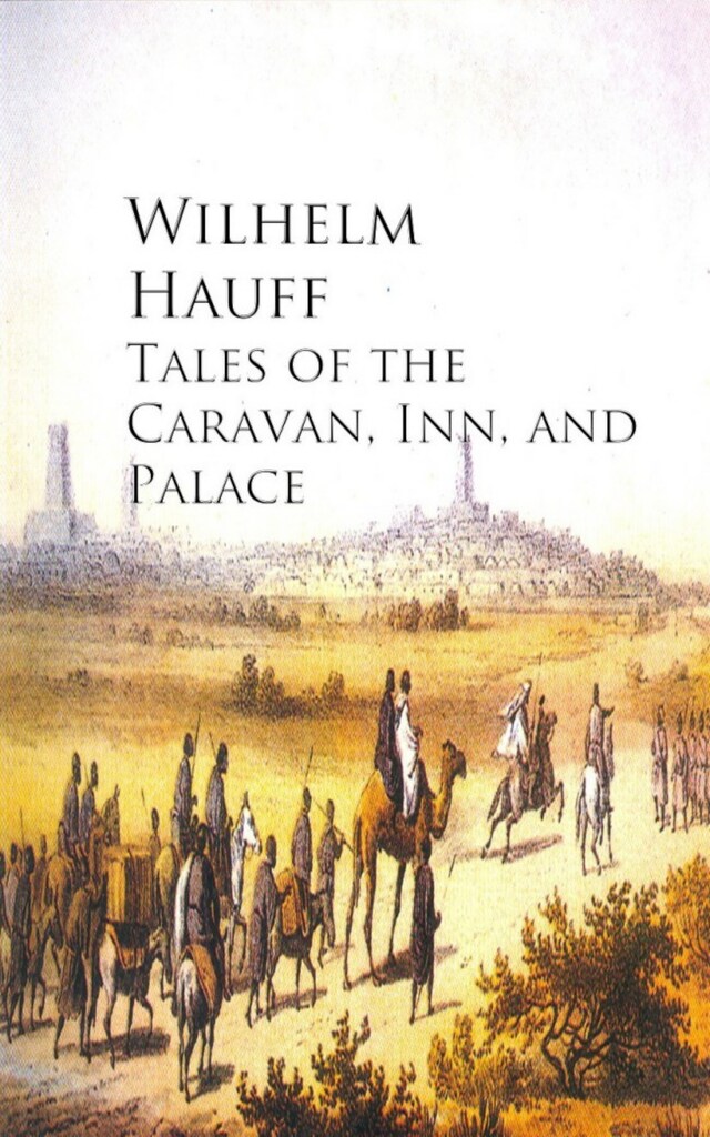 Buchcover für Tales of the Caravan, Inn, and Palace