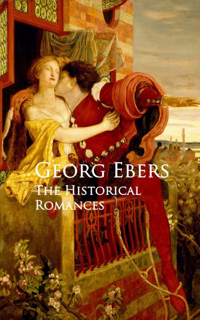 Book cover for The Historical Romances