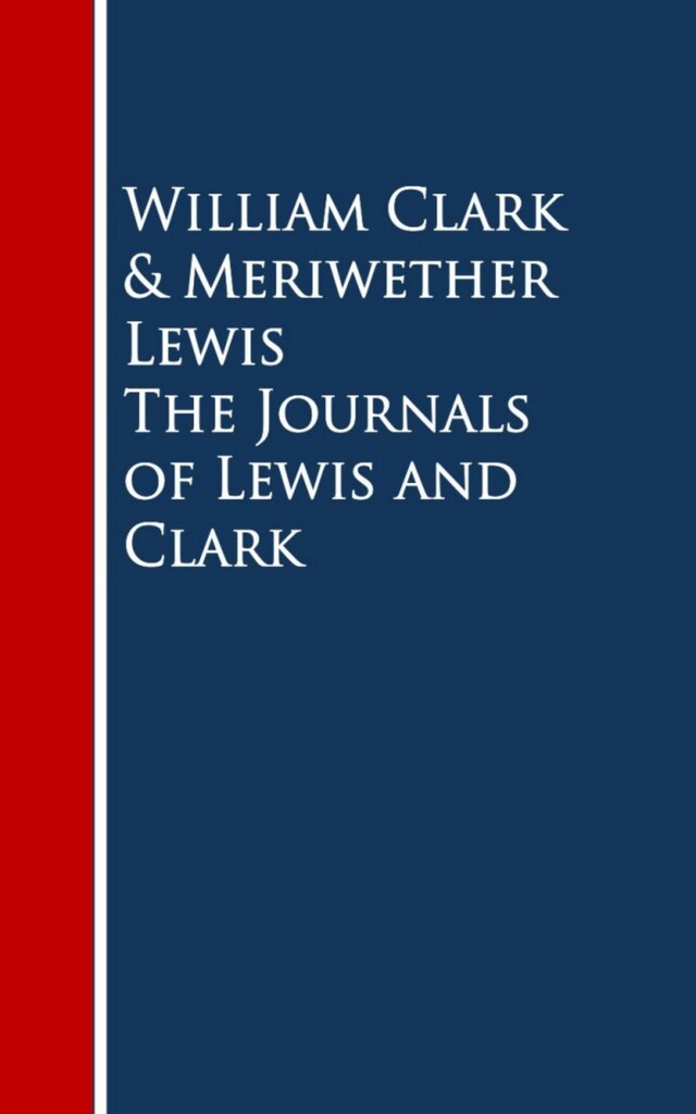 Kirjankansi teokselle The Journals of Lewis and Clark