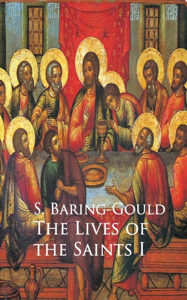 Book cover for The Lives of the Saints I