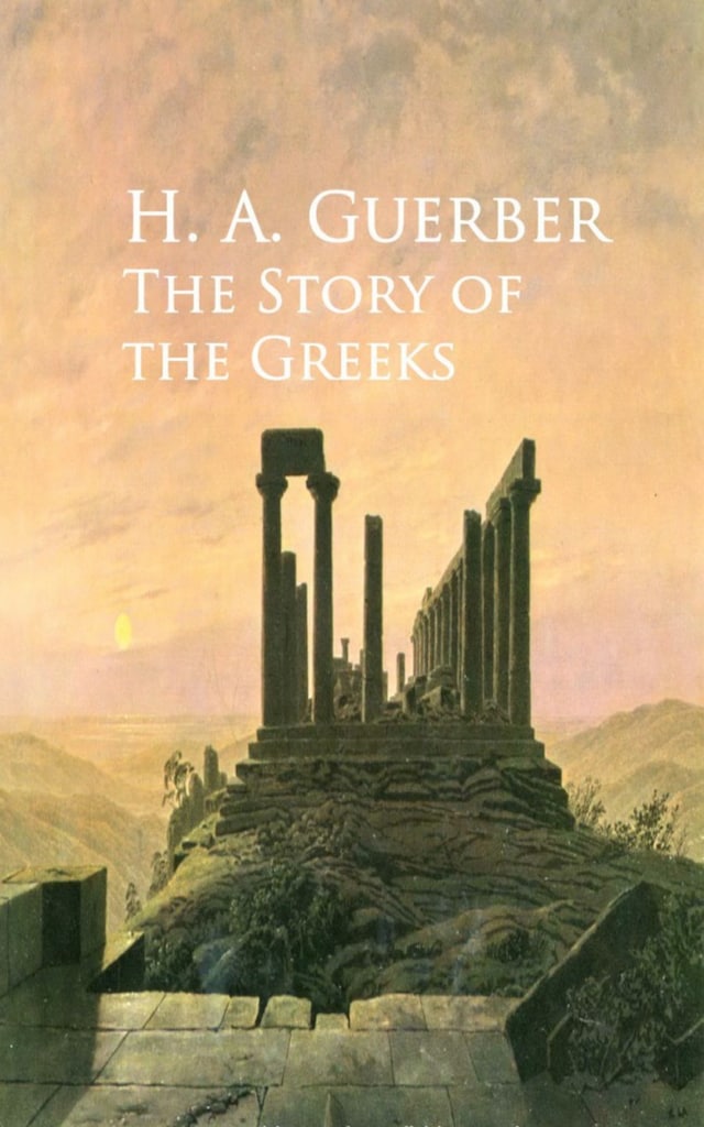 Kirjankansi teokselle The Story of the Greeks