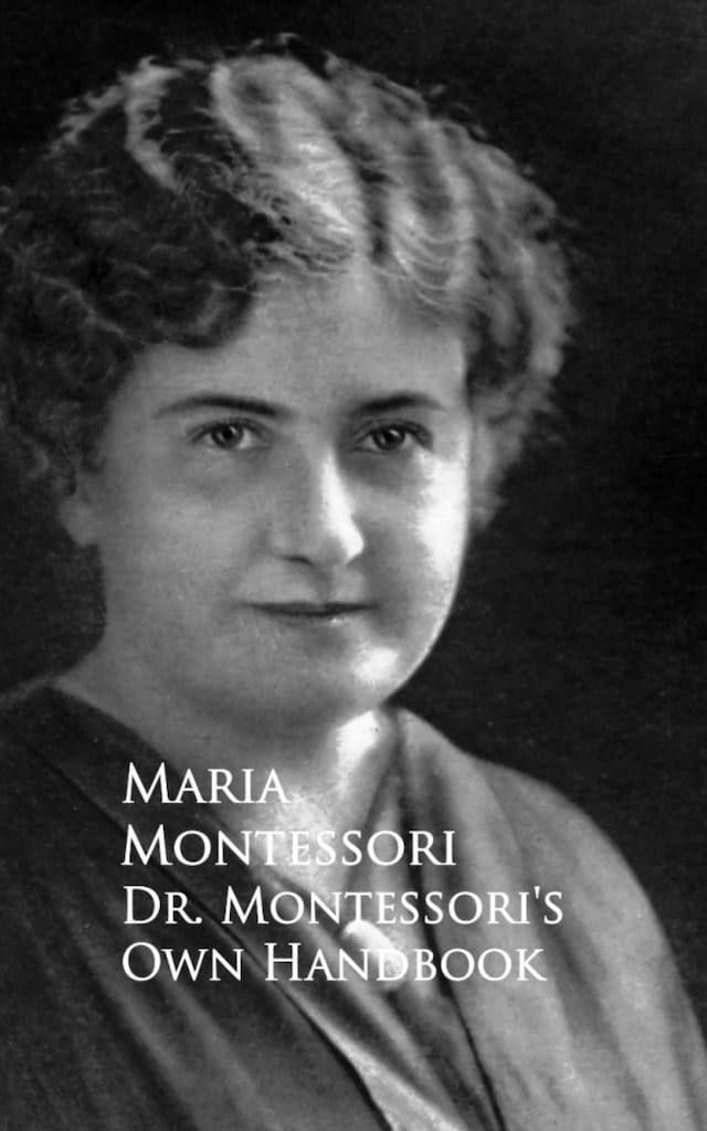 Couverture de livre pour Dr. Montessori's Own Handbook