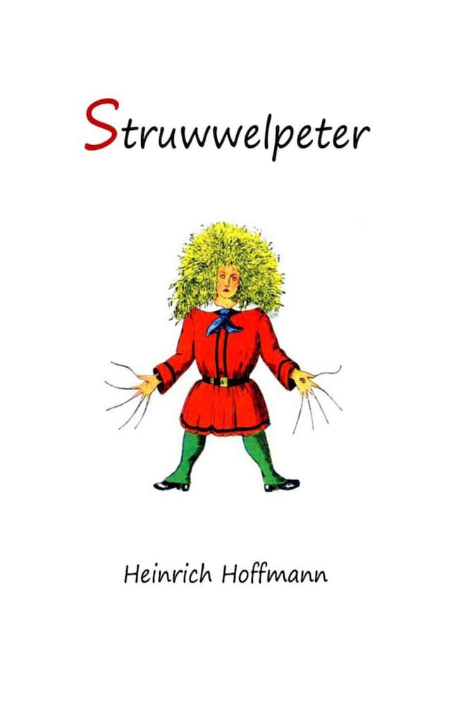 Okładka książki dla Struwwelpeter: Merry Stories and Funny Pictures