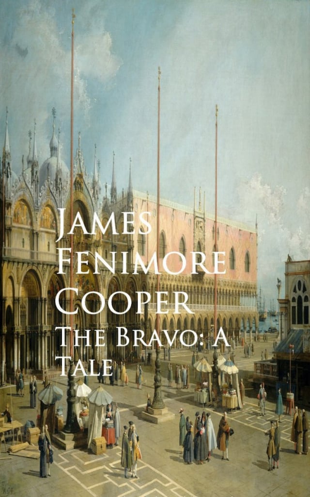 Book cover for The Bravo: A Tale