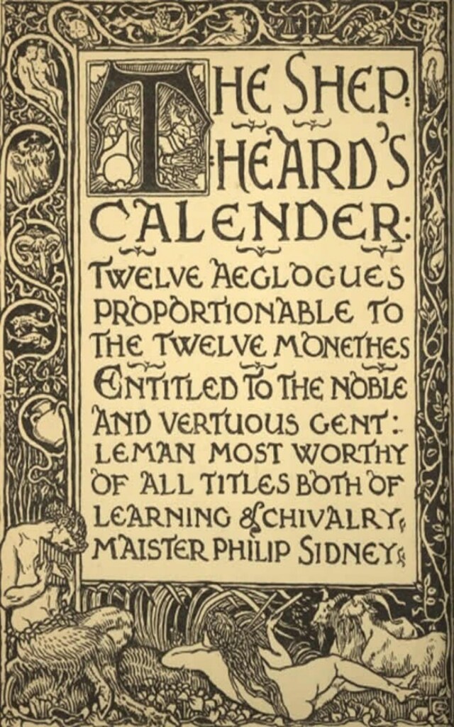 Book cover for The Shepheard's Calender: Twelve Aeglogues Proportional to the Twelve Monethes