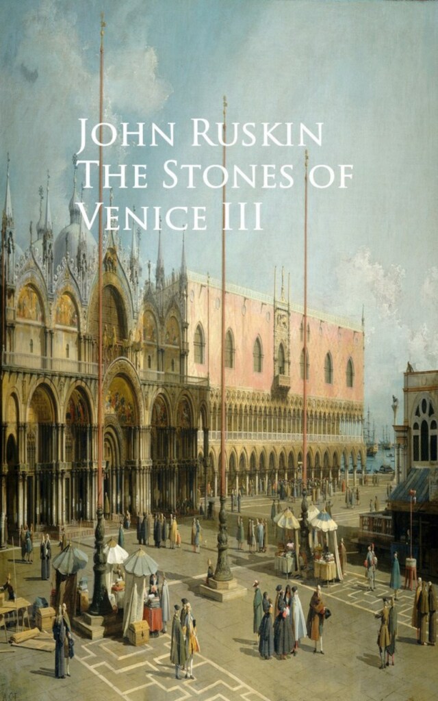Book cover for The Stones of Venice III