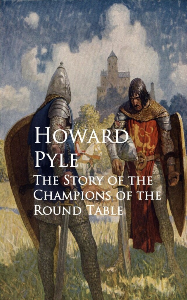 Book cover for The Story of the Champions of the Round Table