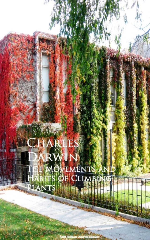 Book cover for The Movements and Habits of Climbing Plants