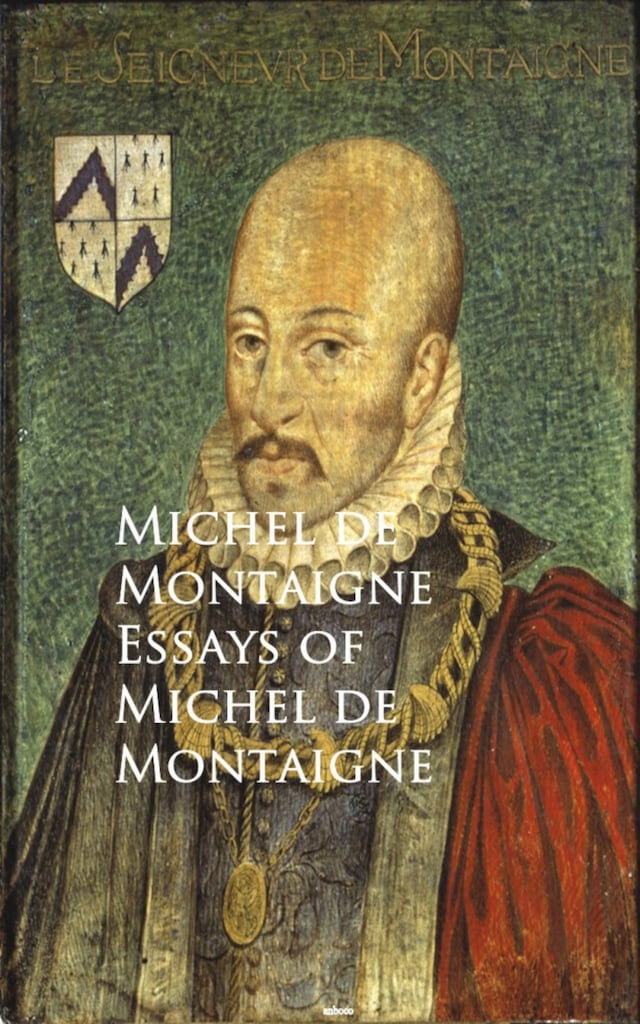 Bokomslag för Essays of Michel de Montaigne